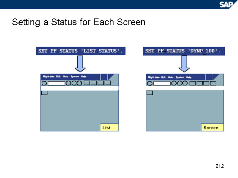 212 Setting a Status for Each Screen